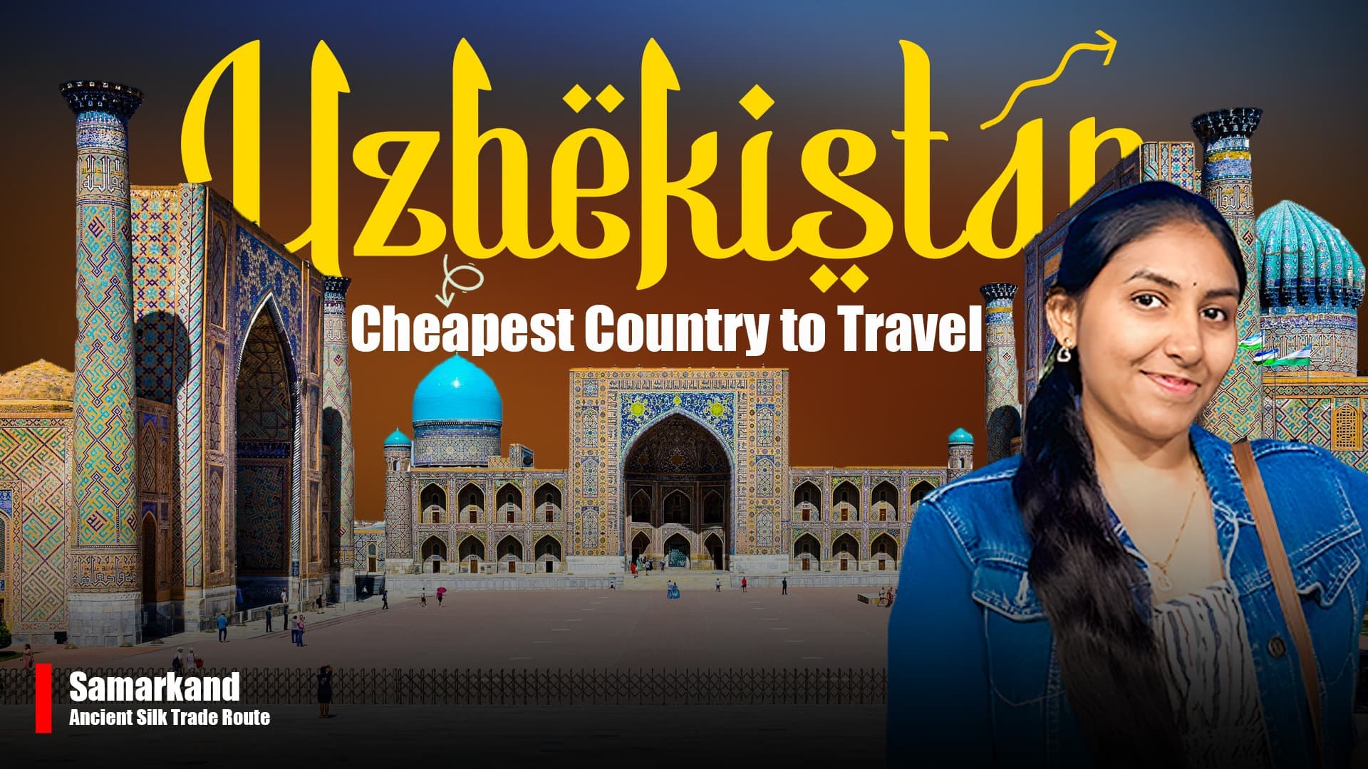 Uzbekistan – Cheapest Country to Travel